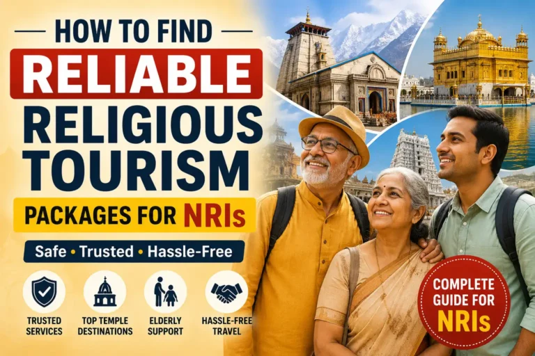 Reliable Religious Tourism Packages for NRIs